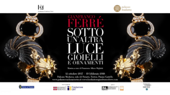 Gianfranco Ferré. Under another light: Jewels and Ornaments